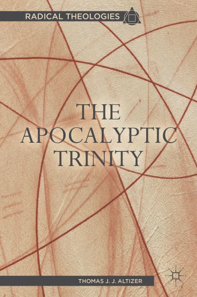 The Apocalyptic Trinity