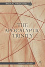 The Apocalyptic Trinity