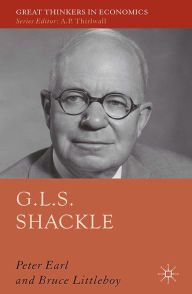 Title: G.L.S. Shackle, Author: P. Earl