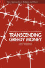 Alternative view 2 of Transcending Greedy Money: Interreligious Solidarity for Just Relations