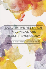 Title: Qualitative Research in Clinical and Health Psychology, Author: Poul Rohleder