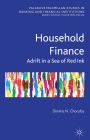 Household Finance: Adrift in a Sea of Red Ink