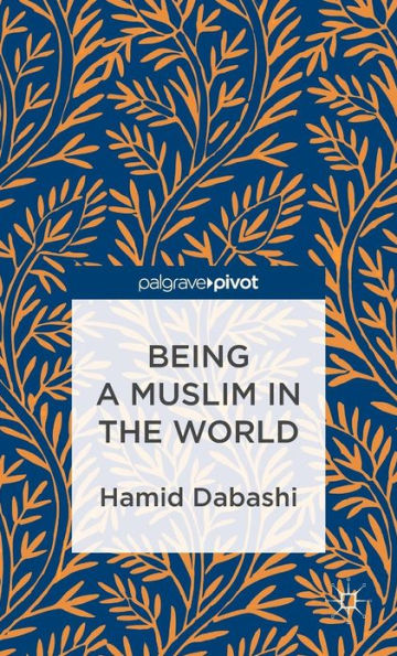 Being a Muslim the World