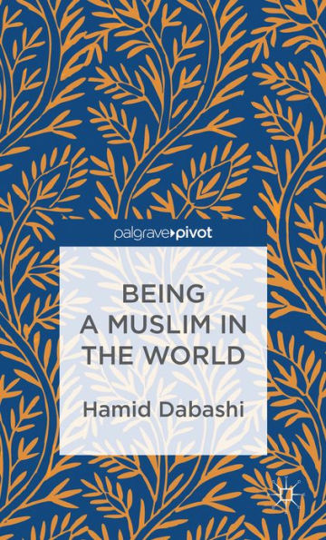 Being a Muslim the World