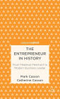 The Entrepreneur in History: From Medieval Merchant to Modern Business Leader