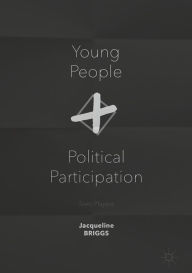 Title: Young People and Political Participation: Teen Players, Author: Jacqueline Briggs