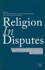 Religion in Disputes: Pervasiveness of Religious Normativity in Disputing Processes