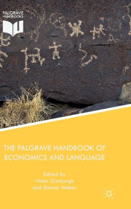 Title: The Palgrave Handbook of Economics and Language, Author: V. Ginsburgh