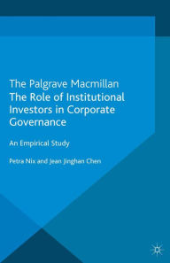 Title: The Role of Institutional Investors in Corporate Governance: An Empirical Study, Author: P. Nix