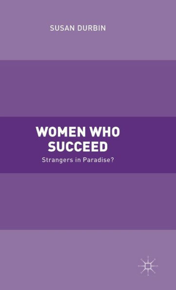 Women Who Succeed: Strangers Paradise