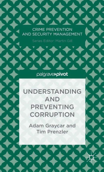 Understanding and Preventing Corruption