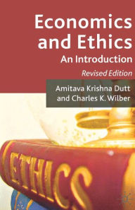 Title: Economics and Ethics: An Introduction, Author: A. Dutt
