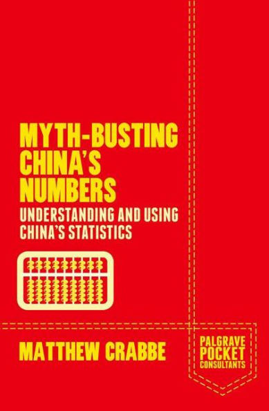Myth-Busting China's Numbers: Understanding and Using China's Statistics