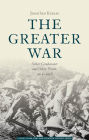 The Greater War: Other Combatants and Other Fronts, 1914-1918