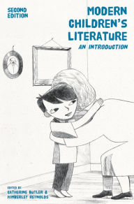 Title: Modern Children's Literature: An Introduction, Author: Catherine Butler