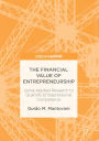 The Financial Value of Entrepreneurship: Using Applied Research to Quantify Entrepreneurial Competence