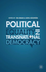 Title: Political Equality in Transnational Democracy, Author: E. Erman