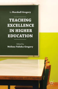 Title: Teaching Excellence in Higher Education, Author: Marshall Gregory