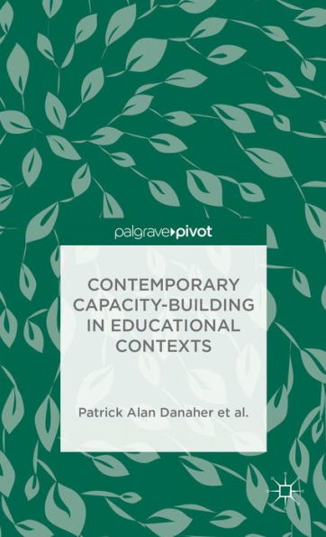 Contemporary Capacity-Building Educational Contexts