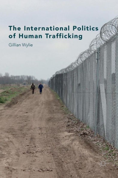 The International Politics of Human Trafficking