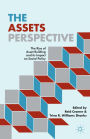 The Assets Perspective: The Rise of Asset Building and its Impact on Social Policy