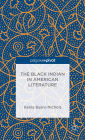 The Black Indian in American Literature