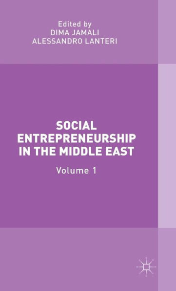 Social Entrepreneurship the Middle East: Volume 1