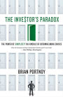 The Investor's Paradox: The Power of Simplicity in a World of Overwhelming Choice