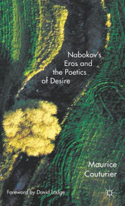 Title: Nabokov's Eros and the Poetics of Desire, Author: M. Couturier