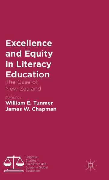Excellence and Equity Literacy Education: The Case of New Zealand