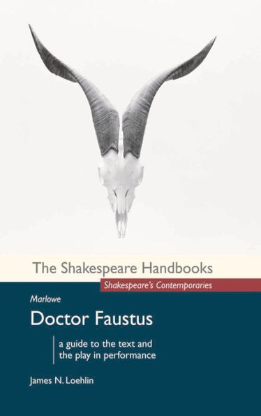 Marlowe: Doctor Faustus