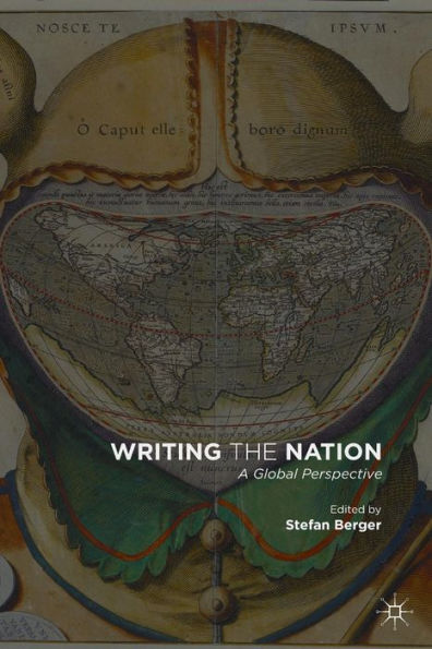 Writing the Nation: A Global Perspective