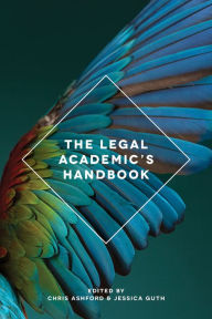 Title: The Legal Academic's Handbook, Author: Chris Ashford