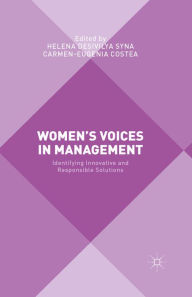 Title: Women's Voices in Management: Identifying Innovative and Responsible Solutions, Author: Helena Desivilya Syna