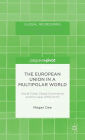 The European Union in a Multipolar World: World Trade, Global Governance and the Case of the WTO