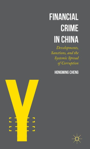 Financial Crime in China: Developments, Sanctions, and the Systemic Spread of Corruption