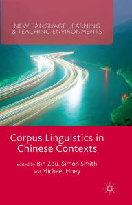 Title: Corpus Linguistics in Chinese Contexts, Author: Simon Smith
