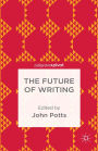 The Future of Writing