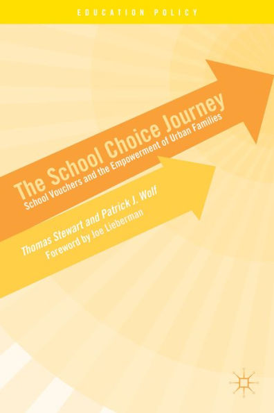 the School Choice Journey: Vouchers and Empowerment of Urban Families