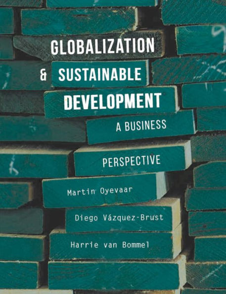 Globalization and Sustainable Development: A Changing Perspective for Business