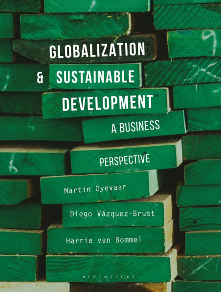 Globalization and Sustainable Development: A Changing Perspective for Business