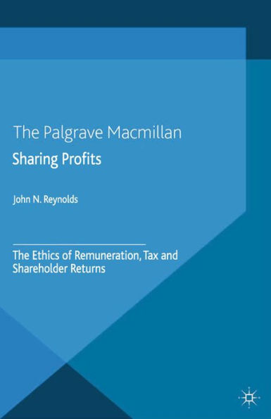 Sharing Profits: The Ethics of Remuneration, Tax and Shareholder Returns