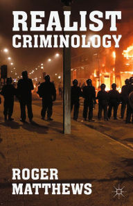 Title: Realist Criminology, Author: R. Matthews