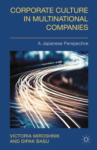 Title: Corporate Culture in Multinational Companies: A Japanese Perspective, Author: V. Miroshnik