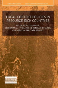 Title: Local Content Policies in Resource-rich Countries, Author: Yelena Kalyuzhnova