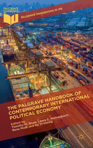 The Palgrave Handbook of Contemporary International Political Economy