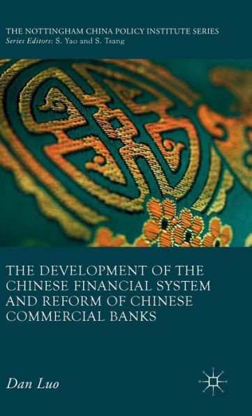 the Development of Chinese Financial System and Reform Commercial Banks