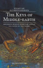 The Keys of Middle-earth: Discovering Medieval Literature Through the Fiction of J. R. R. Tolkien