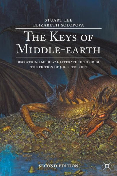 the Keys of Middle-earth: Discovering Medieval Literature Through Fiction J. R. Tolkien