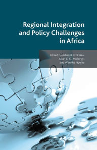 Title: Regional Integration and Policy Challenges in Africa, Author: A. Elhiraika